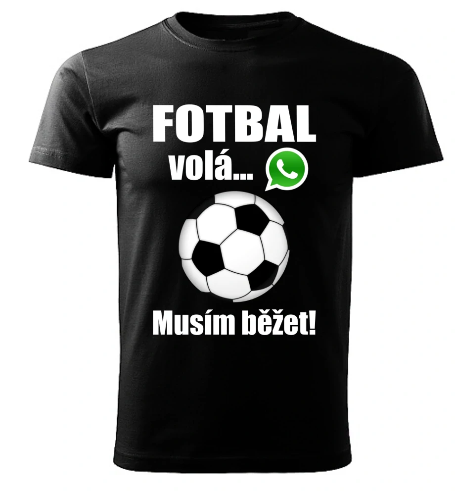 Pánské tričko Fotbal volá musím běžet černé